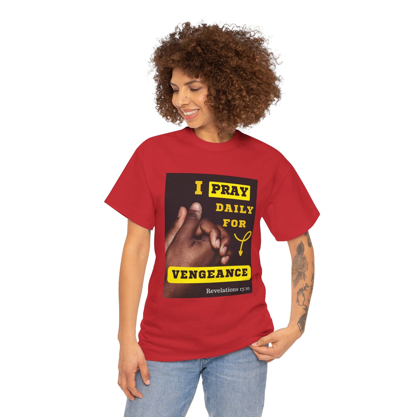 I Pray for Vengeance Unisex Cotton Tee