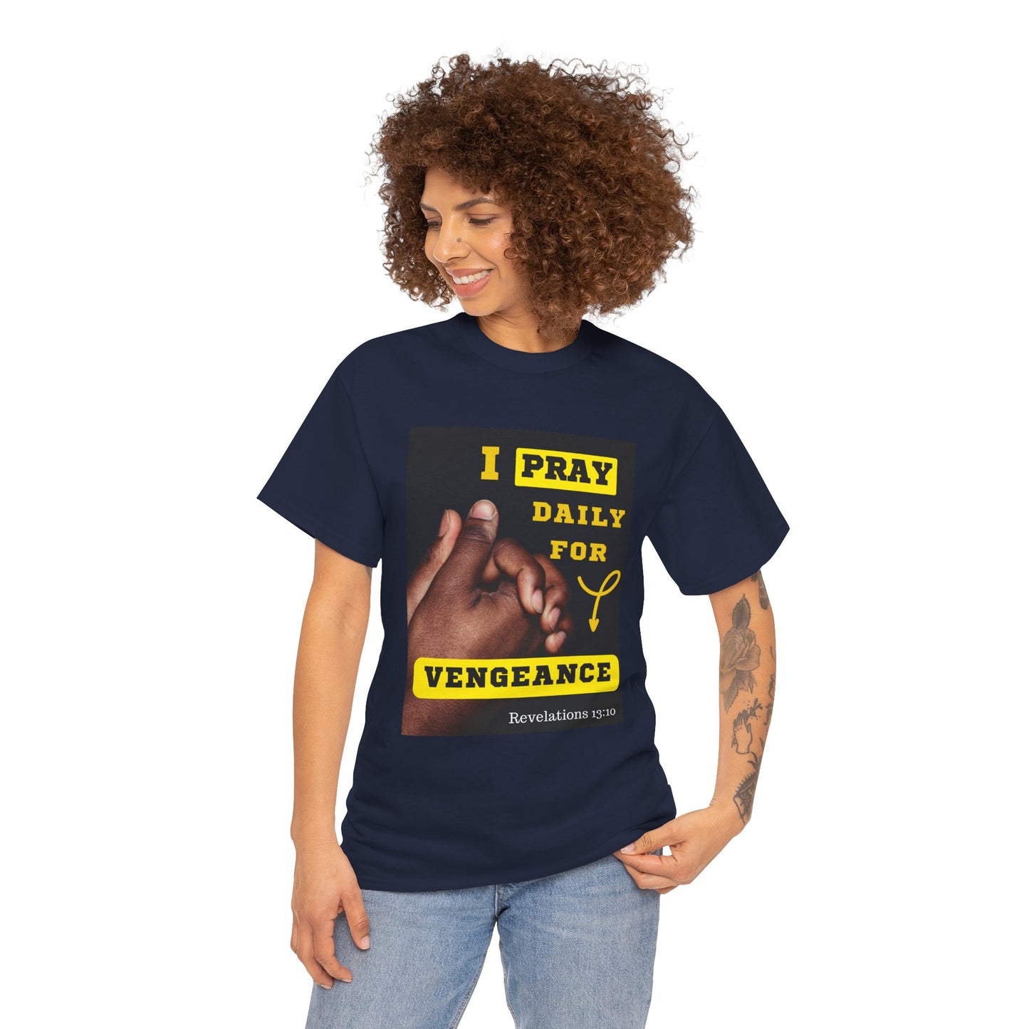 I Pray for Vengeance Unisex Cotton Tee