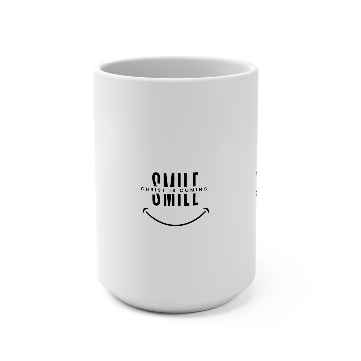 Christ is Coming Mug 15oz