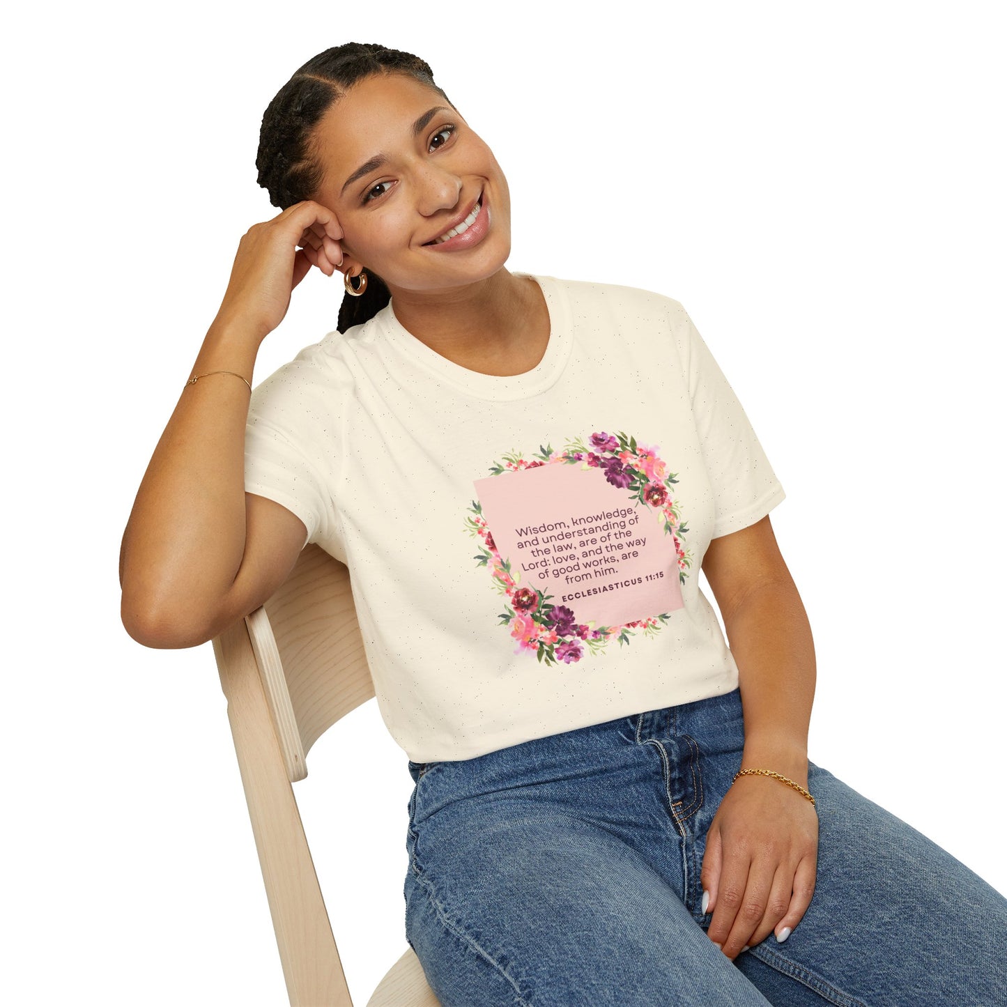Ecclesiasticus 11:15 Womens Softstyle T-Shirt