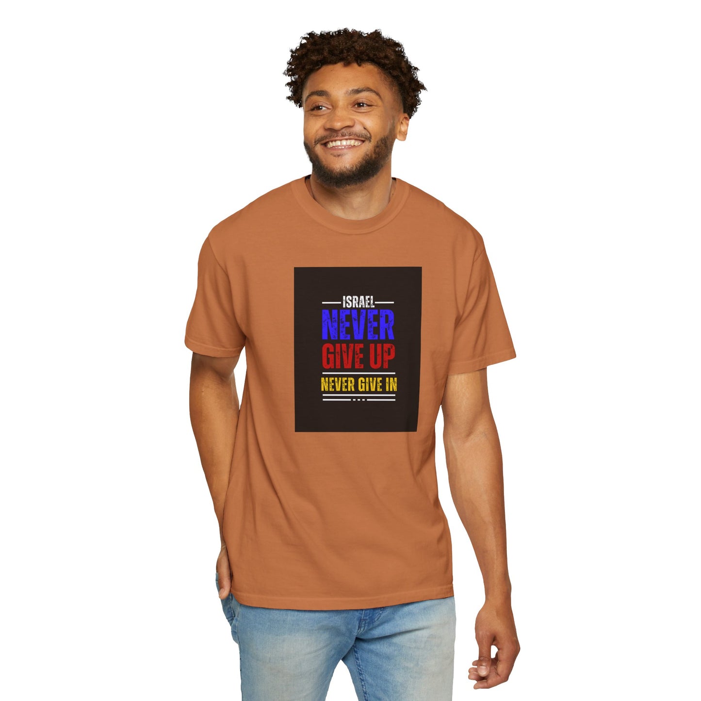 Israel Never Give Up Unisex Tee