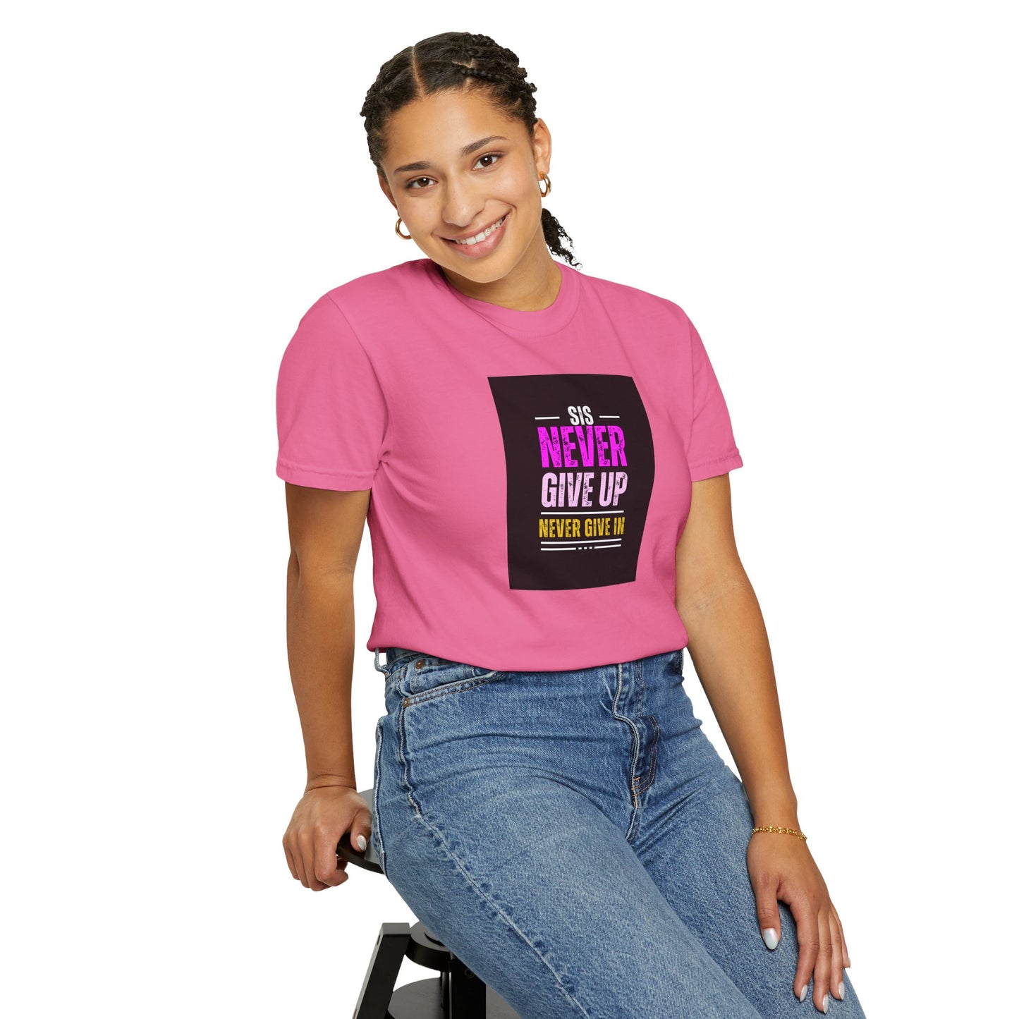 Sis Never Give Up Tee
