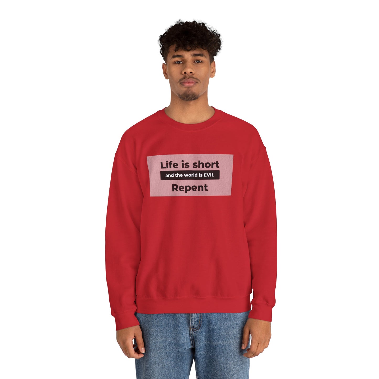 Life is Short Crewneck Sweatshirt - Unisex