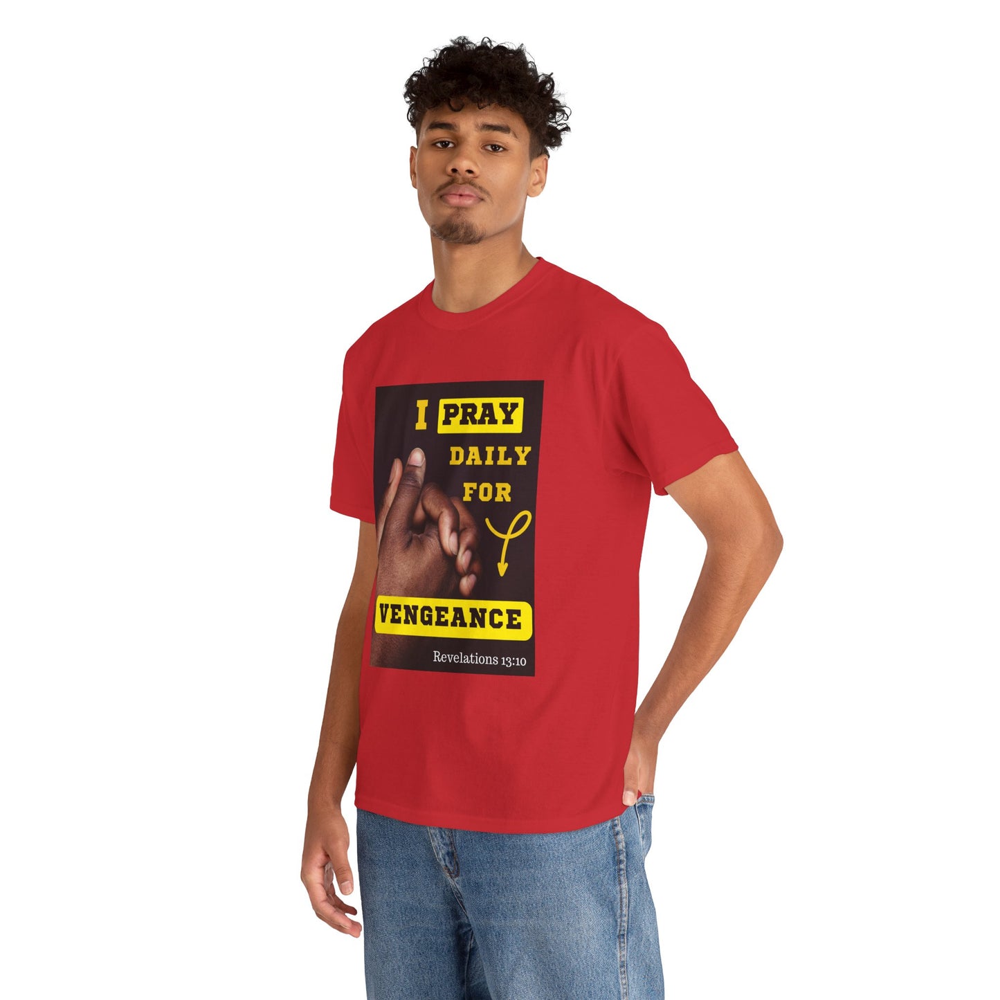 I Pray for Vengeance Unisex Cotton Tee