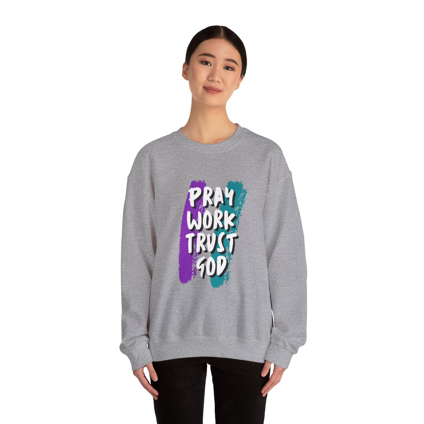 Pray, Work, Trust God Unisex Crewneck Sweatshirt