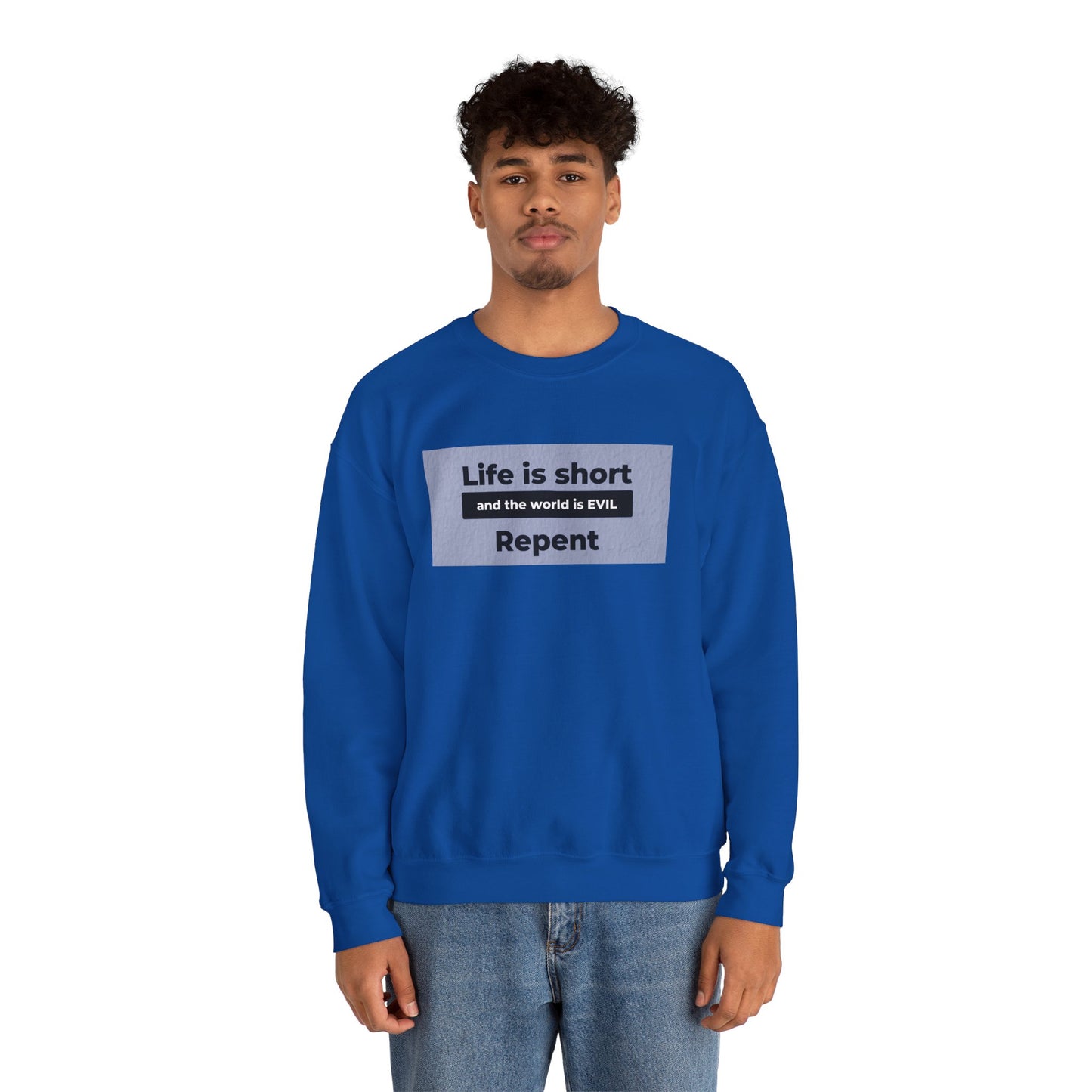 Life is Short Crewneck Sweatshirt - Unisex