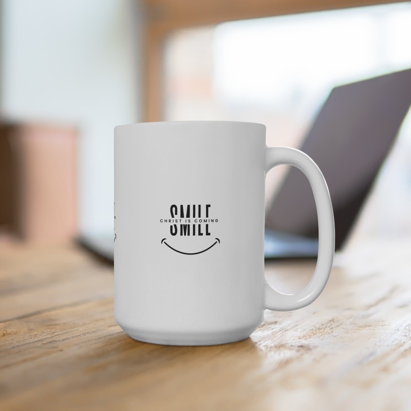 Christ is Coming Mug 15oz