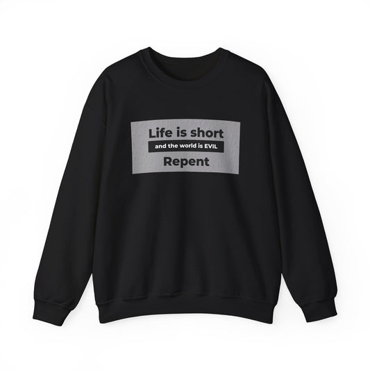 Life is Short Crewneck Sweatshirt - Unisex