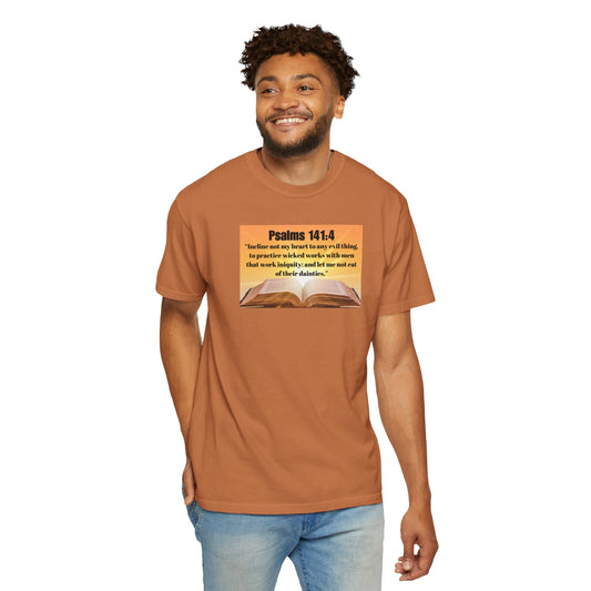 Psalms 141:4 Unisex T-shirt