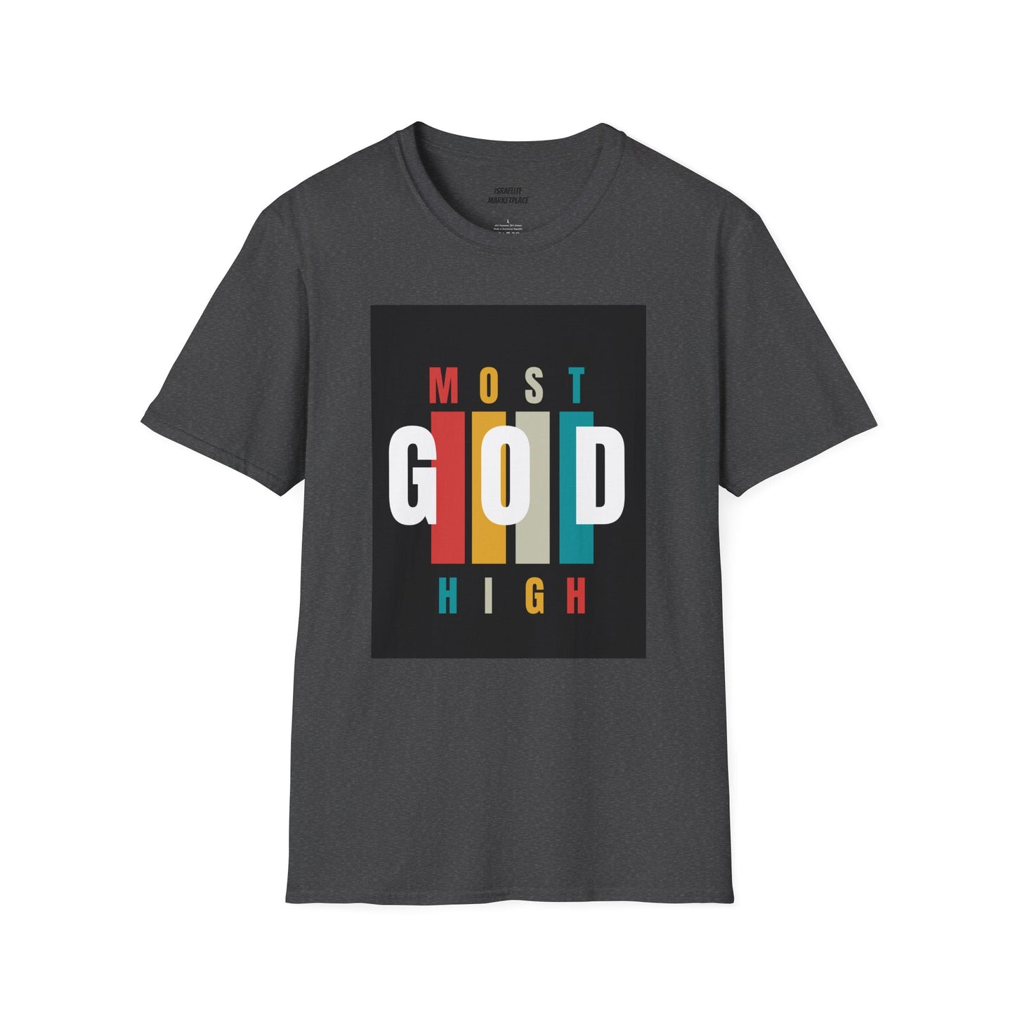 Unisex Softstyle Most High God Tee