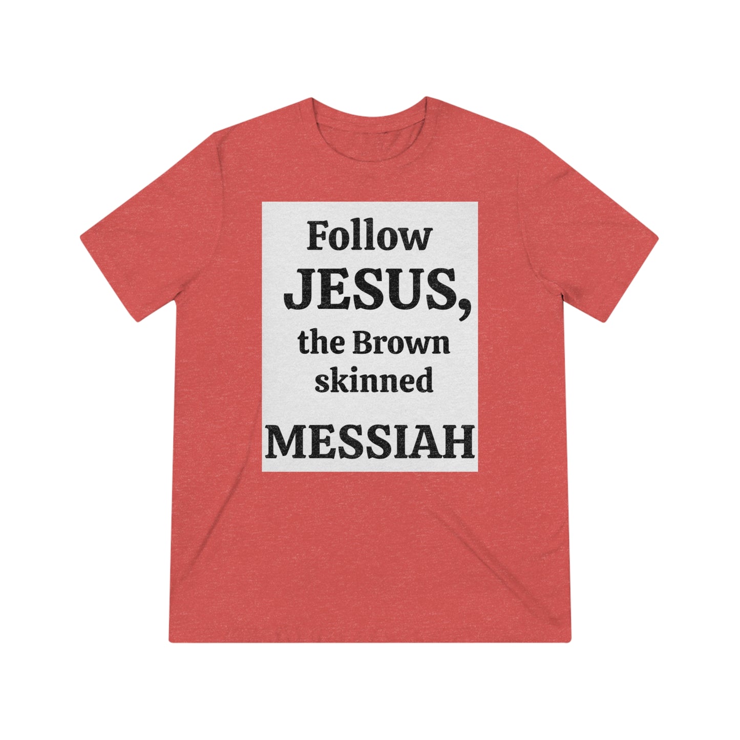 Unisex Follow Jesus Tee