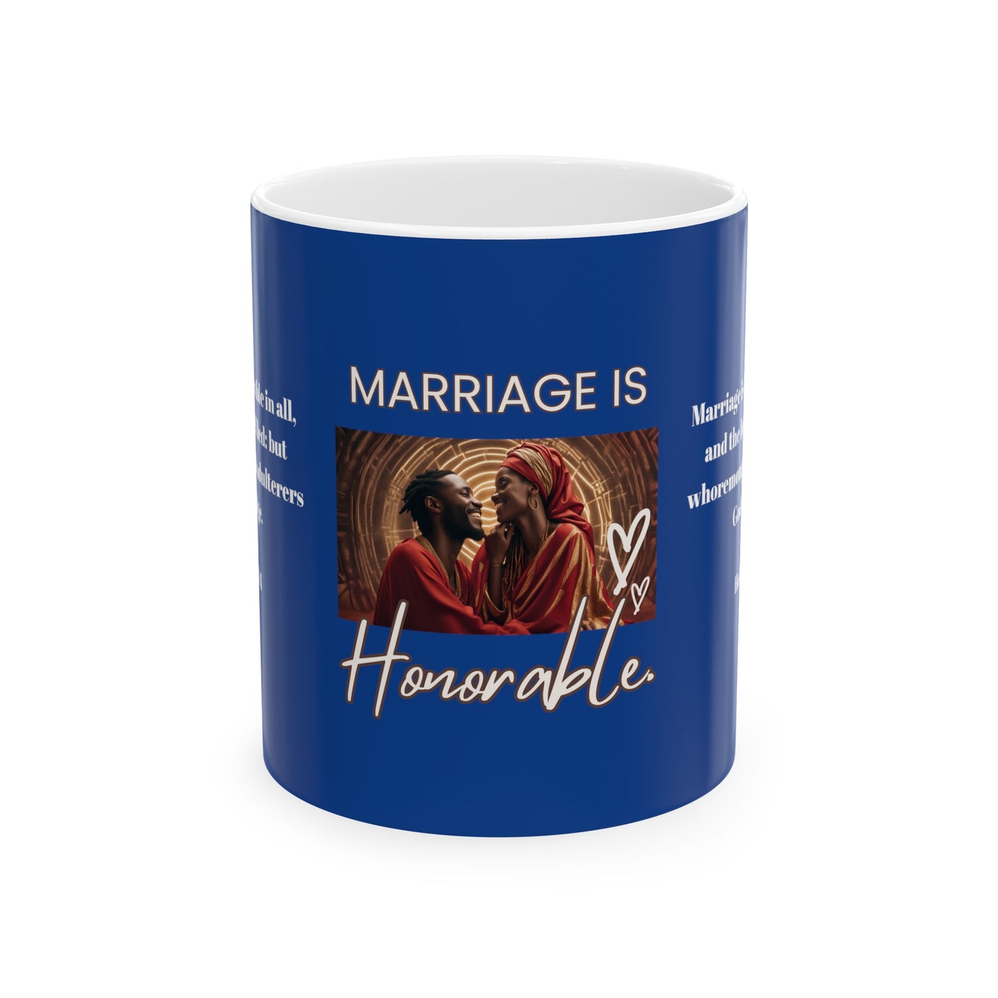 Honorable Marriage Ceramic Mug, (11oz, 15oz)